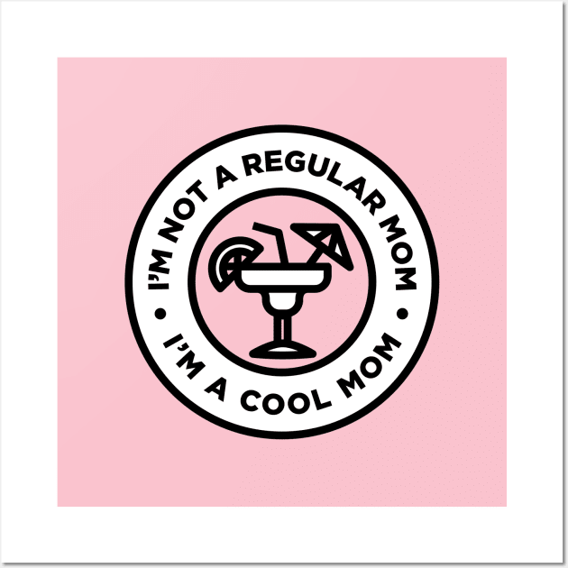 Not A Regular Mom Wall Art by HumeCreative